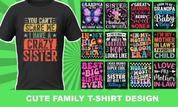 Cute Family T-Shirt Bundle Graphics