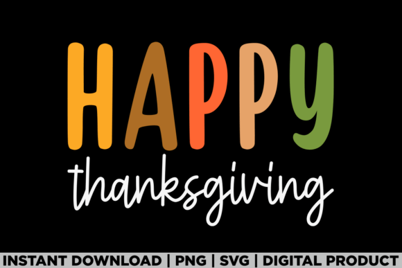 Happy Thanksgiving Turkey Day Fall Shirt Graphics