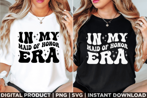 In My Maid of Honor Era Bachelorette Tee Graphics