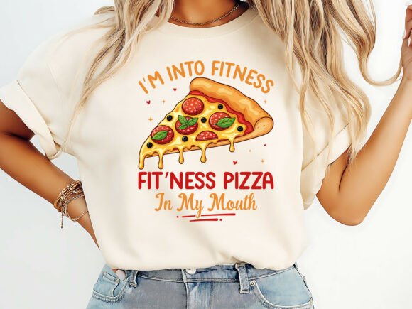 Pizza Fitness Lover Gift Funny T-Shirt Graphics