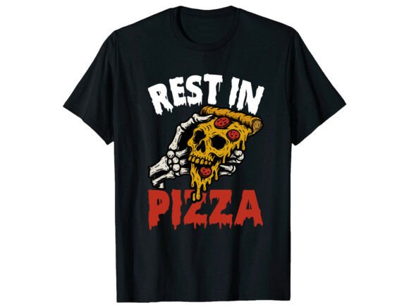 Rest in Pizza Skeleton Funny T-Shirt