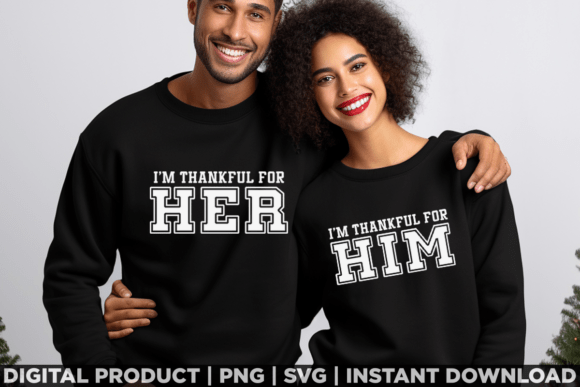 Thankful for Him Her Thanksgiving Couple Graphics