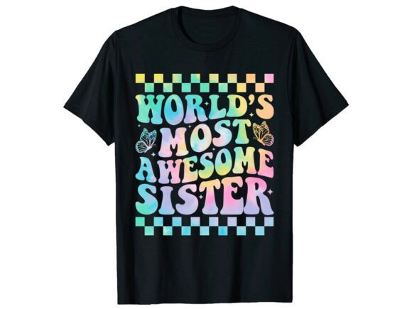 World’s Most Awesome Family T-Shirt Graphics